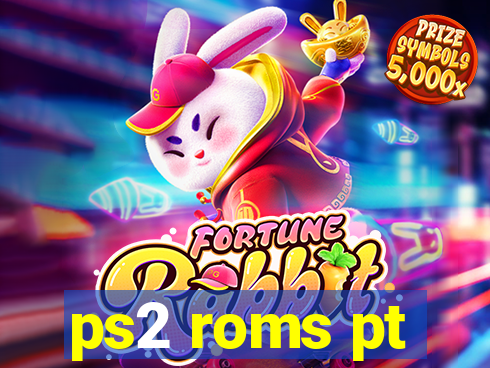ps2 roms pt-br